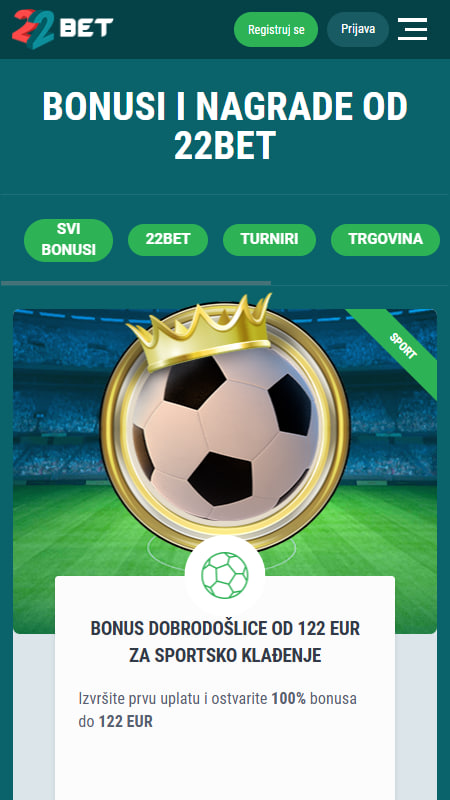 Bonus dobrodošlice 22Bet Bosna i Hercegovina