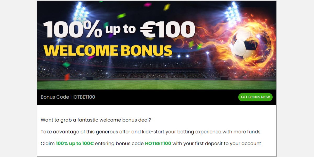 Hotbet Welcome bonus, kladionice.tv