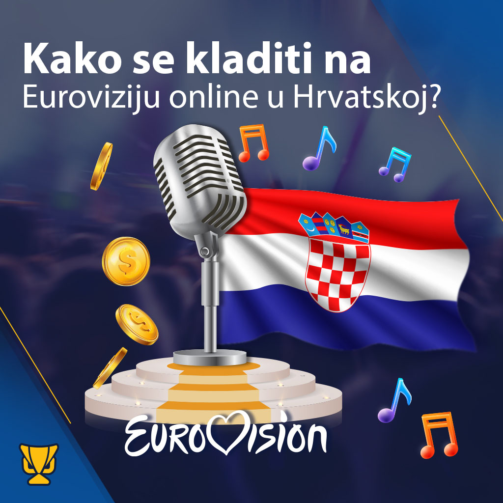 Kako se kladiti na Euroviziju online u Hrvatskoj mobile