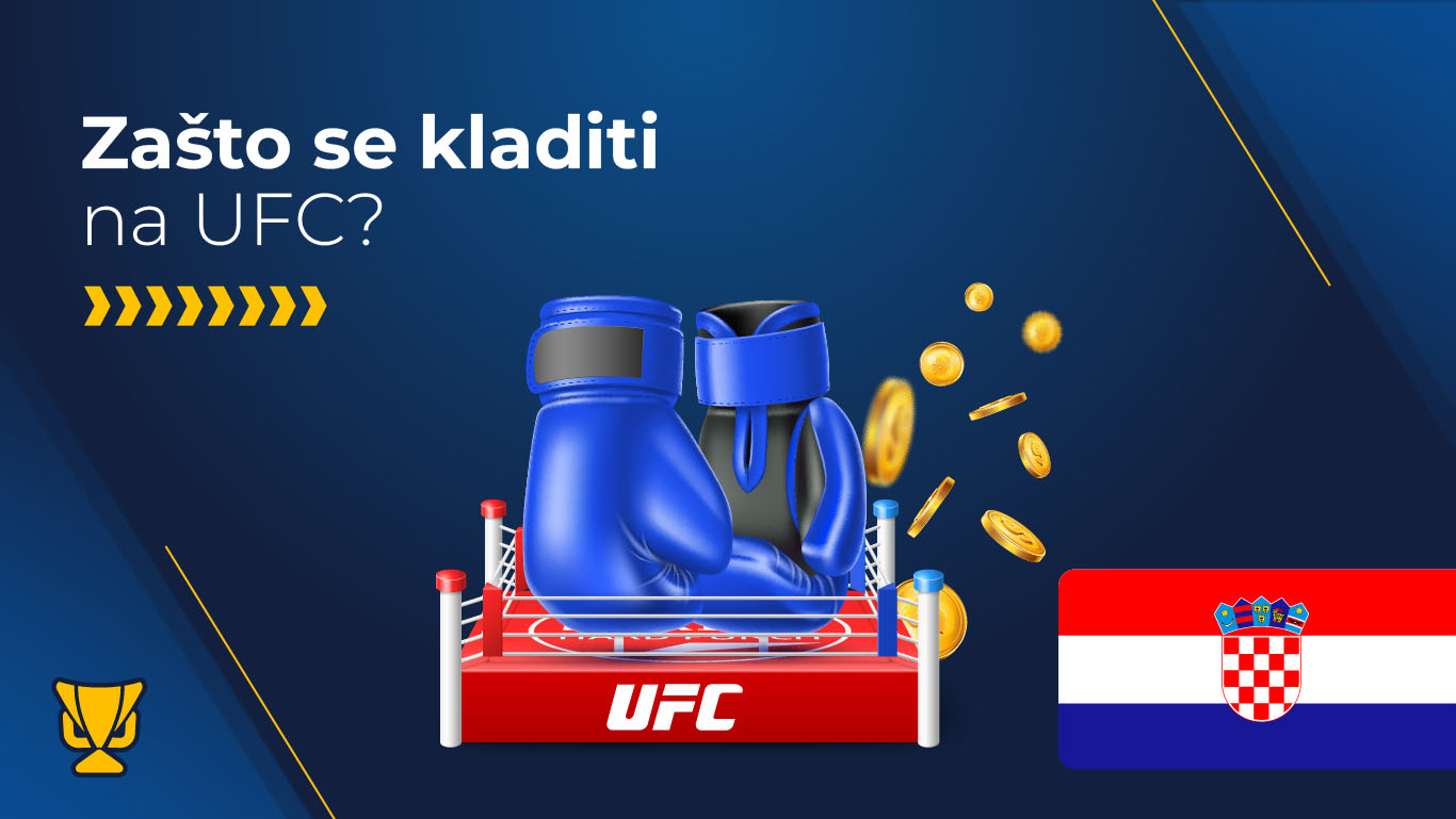 Zašto se kladiti na UFC u Hrvatskoj 2025