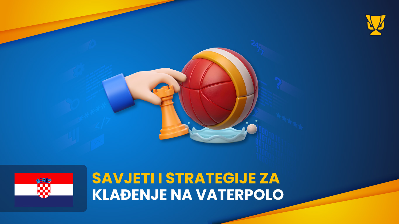 Savjeti i strategije za klađenje na vaterpolo