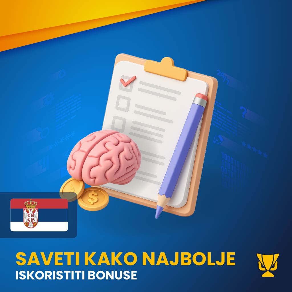 Saveti kako najbolje iskoristiti bonuse