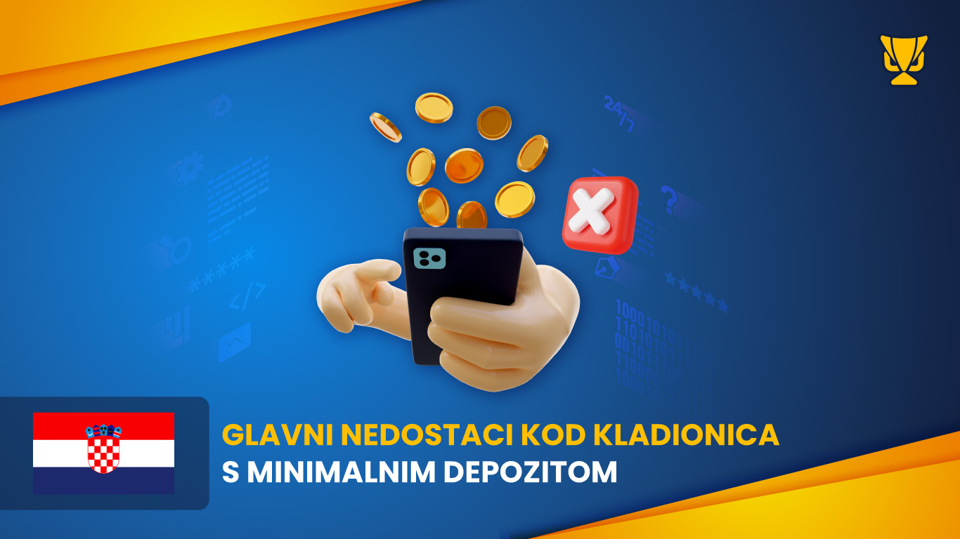 Disadvantages of betting sites with a minimum deposit Croatia