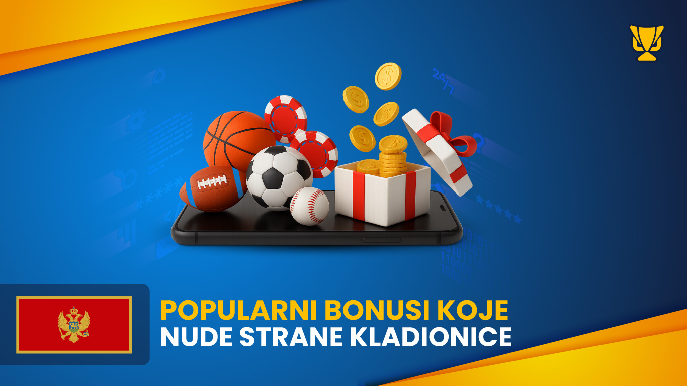 Popularni bonusi koje nude strane kladionice