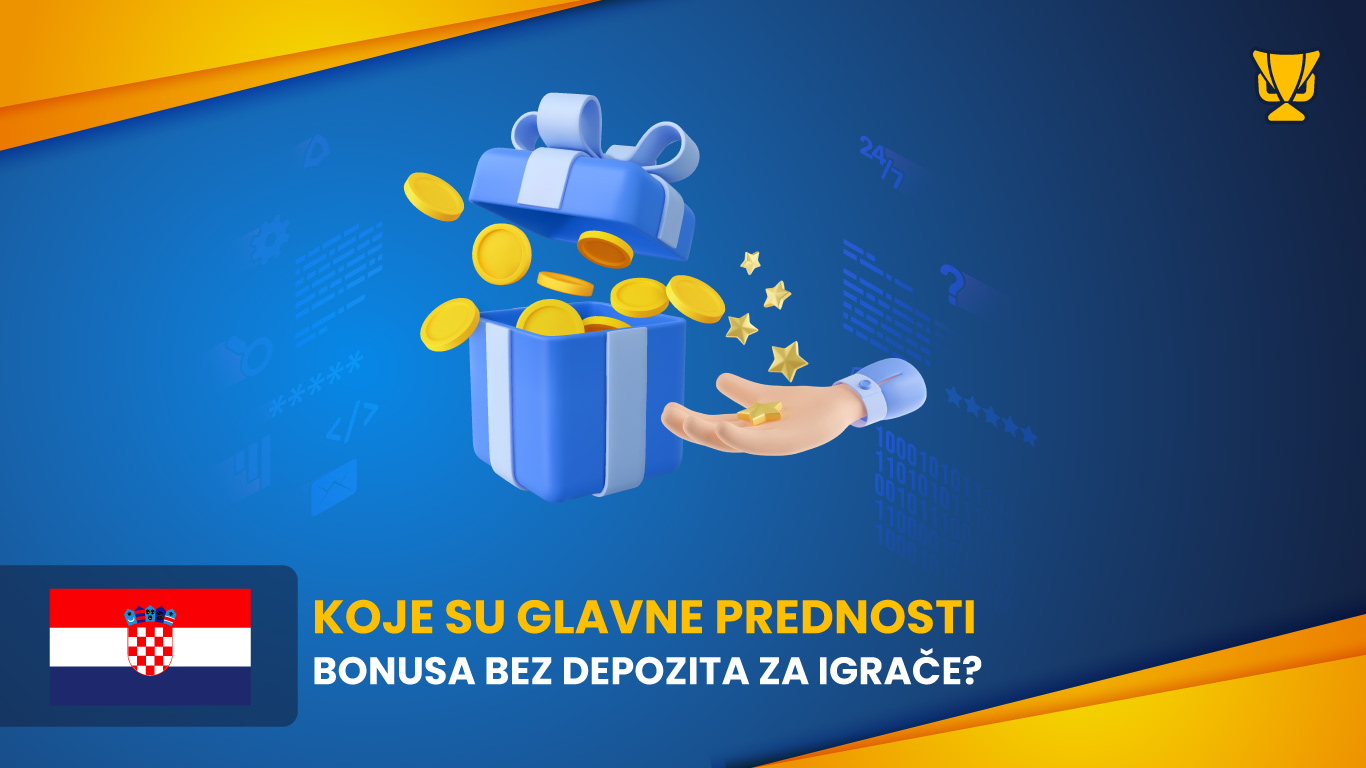 Koje su glavne prednosti bonusa bez depozita za igrače?