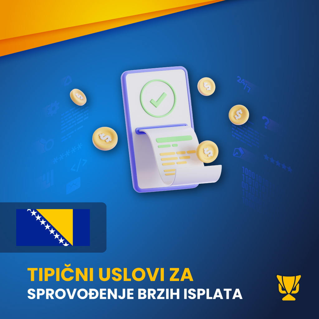 Tipični uslovi za sprovođenje brzih isplata