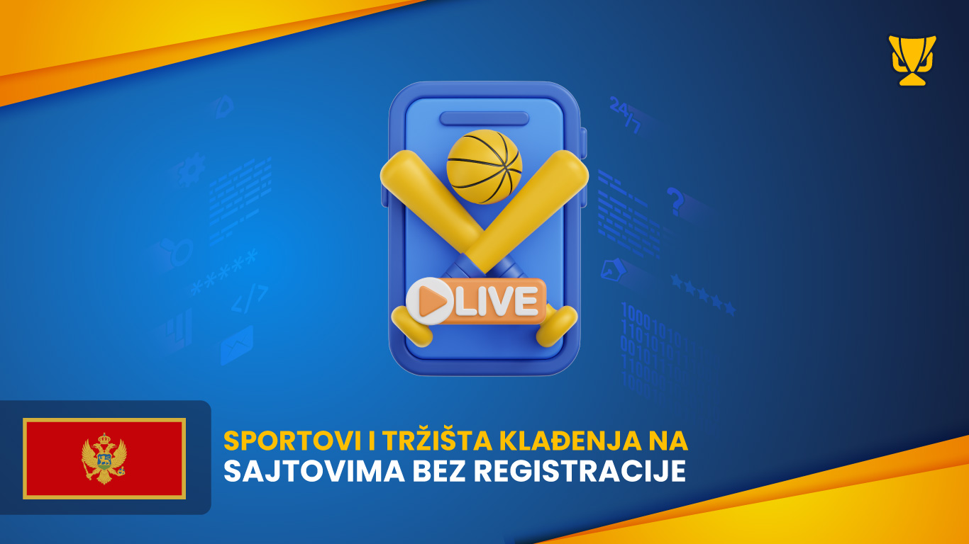 Sportovi i tržišta klađenja na sajtovima bez registracije