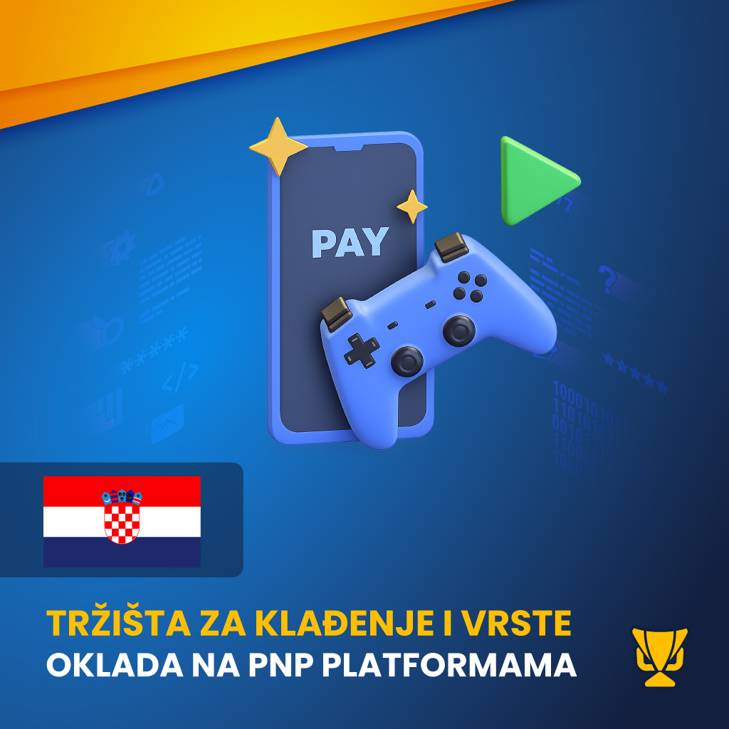 Tržišta za klađenje i vrste oklada na PNP platformama