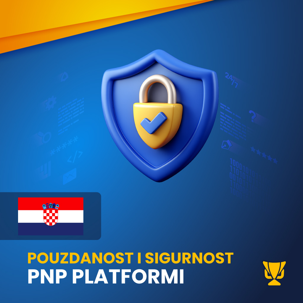 Pouzdanost i sigurnost PNP platformi