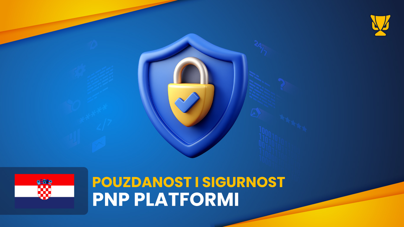 Pouzdanost i sigurnost PNP platformi