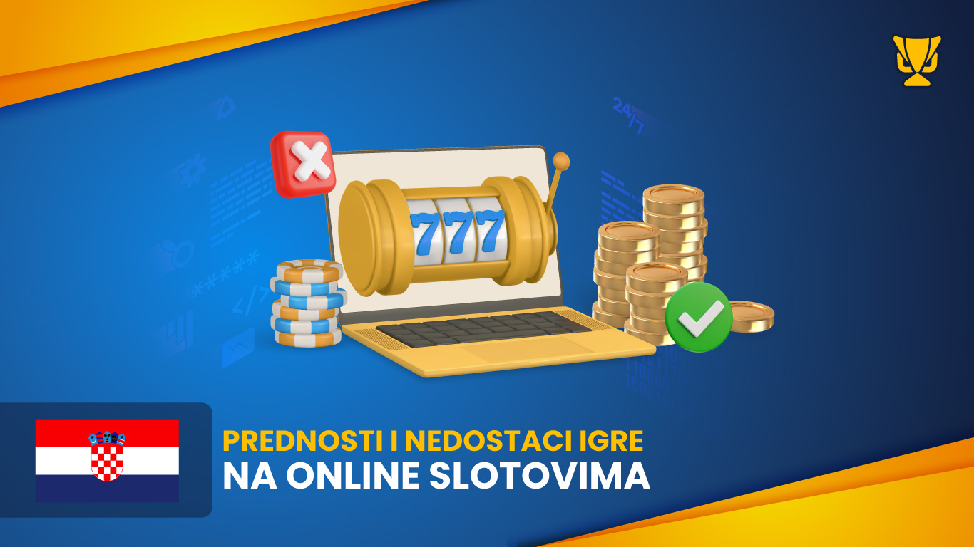 Prednosti i nedostaci igre na online slotovima